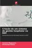 CriaÃ§Ã£o de um sistema de gestÃ£o hospitalar na RDC