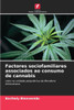 Factores sociofamiliares associados ao consumo de cannabis