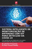 Sistema Inteligente de Monitorização de Entradas Com Iot Para Detecção Da Covid-19