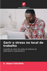 Gerir o stress no local de trabalho