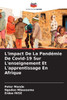 L'impact De La PandÃ©mie De Covid-19 Sur L'enseignement Et L'apprentissage En Afrique