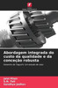 Abordagem integrada do custo da qualidade e da conceção robusta