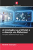 A inteligÃªncia artificial e a doenÃ§a de Alzheimer