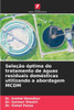 Seleção óptima do tratamento de águas residuais domésticas utilizando a abordagem MCDM