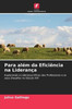 Para além da Eficiência na Liderança