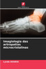 Imagiologia das artropatias microcristalinas