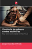 ViolÃªncia de gÃªnero contra mulheres