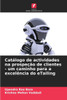 Catálogo de actividades na prospeção de clientes - um caminho para a excelência do eTailing