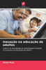 InovaÃ§Ã£o na educaÃ§Ã£o de adultos