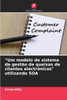 ""Um modelo de sistema de gestão de queixas de clientes electrónicos"" utilizando SOA