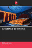 A estética do cinema