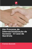 Um Processo de InternacionalizaÃ§Ã£o de Sucesso - O Caso da Iberdrola