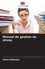 Manuel de gestion du stress