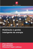 ModelaÃ§Ã£o e gestÃ£o inteligente da energia