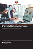L'Ã©volution numÃ©rique