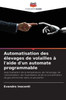 Automatisation des Ã©levages de volailles Ã  l'aide d'un automate programmable