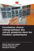 CorrÃ©lation clinico-radiographique des calculs pulpaires dans les troubles systÃ©miques