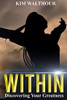 Within: Discovering Your Greatness
