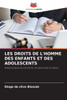 Les Droits de l'Homme Des Enfants Et Des Adolescents