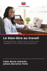 Le bien-Ãªtre au travail