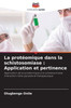 La protéomique dans la schistosomiase: Application et pertinence