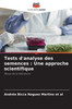 Tests d'analyse des semences: Une approche scientifique