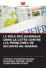 Le RÃ´le Des Journaux Dans La Lutte Contre Les ProblÃ¨mes de SÃ©curitÃ© Au Nigeria