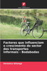 Factores que influenciam o crescimento do sector dos transportes informais - Bodabodas