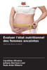 Ã‰valuer l'Ã©tat nutritionnel des femmes enceintes