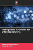InteligÃªncia Artificial em Odontopediatria