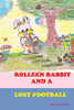 Rolleen Rabbit and a Lost Football