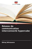 RÃ©seau de communication interconnectÃ© hypercube