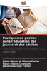 Pratiques de gestion dans l'Ã©ducation des jeunes et des adultes