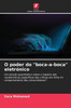 O poder do ""boca-a-boca"" eletrÃ³nico