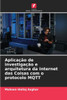 Aplicação de investigação e arquitetura da Internet das Coisas com o protocolo MQTT