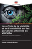 Les effets de la visibilité et de l'invisibilité sur les personnes atteintes du VIH/SIDA