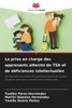 La prise en charge des apprenants atteints de TSA et de dÃ©ficiences intellectuelles