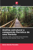 AnÃ¡lise estrutural e composiÃ§Ã£o florÃ­stica de uma floresta