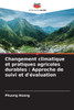 Changement climatique et pratiques agricoles durables: Approche de suivi et d'évaluation