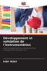 Développement et validation de l'instrumentation