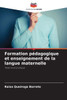 Formation pédagogique et enseignement de la langue maternelle
