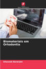 Biomateriais em Ortodontia