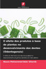 O efeito dos produtos Ã  base de plantas no desenvolvimento dos dentes (Odontogensis)