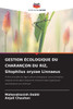 GESTION Ã‰COLOGIQUE DU CHARANÃ‡ON DU RIZ, Sitophilus oryzae Linnaeus