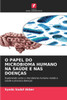 O Papel Do Microbioma Humano Na SaÃºde E NAS DoenÃ§as