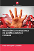 Resistência e mudança na gestão pública romena