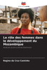 Le rÃ´le des femmes dans le dÃ©veloppement du Mozambique