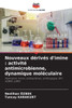 Nouveaux dérivés d'imine: activité antimicrobienne, dynamique moléculaire