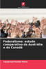 Federalismo: estudo comparativo da Austrália e do Canadá