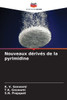 Nouveaux dÃ©rivÃ©s de la pyrimidine